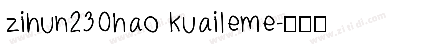 zihun230hao kuaileme字体转换